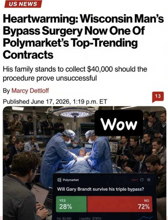 Heartwarming: Wisconsin Man’s Bypass Surgery Now One of Polymarket’s Top-Trending Contracts